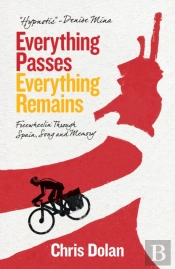 Everything Passes, Everything Remains