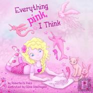 Everything Pink, I Think