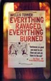 Everything Ravaged, Everything Burned
