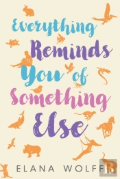 Everything Reminds You Of Something Else