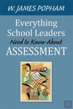 Bertrand.pt - Everything School Leaders Need To Know About Assessment