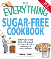 Everything Sugar-Free Cookbook