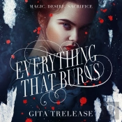 Everything That Burns