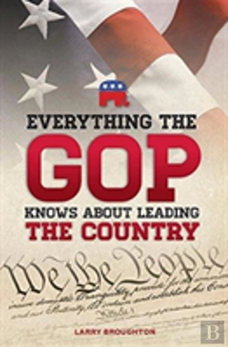 Bertrand.pt - Everything The Gop Knows About Leading The Country
