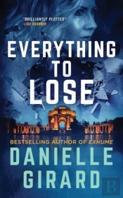 Everything To Lose