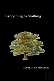 Everything To Nothing