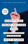 Everything Trump Touches Dies