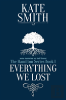 Everything We Lost