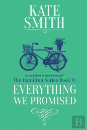 Everything We Promised