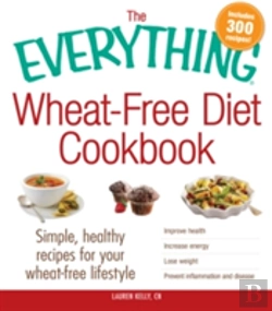 Bertrand.pt - Everything Wheatfree Diet Cookbk