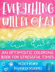 Everything Will Be Okay