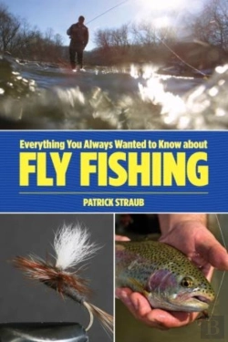 Bertrand.pt - Everything You Always Wanted To Know About Fly Fishing