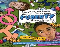 Everything You Always Wanted To Know About Puberty - And Shouldn'T Be Googling