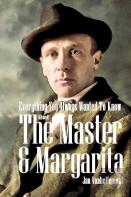 Everything You Always Wanted To Know About The Master & Margarita