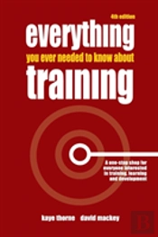 Everything You Ever Needed To Know About Training