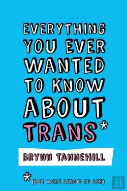 Bertrand.pt - Everything You Ever Wanted To Know About Trans (But Were Afraid To Ask)