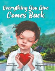 Everything You Give Comes Back