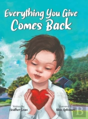 Everything You Give Comes Back