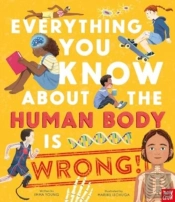Everything You Know About The Human Body Is Wrong!