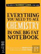 Everything You Need To Ace Chemistry In One Big Fat Notebook