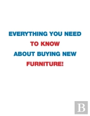 Everything You Need To Know About Buying New Furniture!