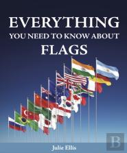 Everything You Need To Know About Flags