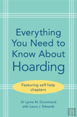 Bertrand.pt - Everything You Need To Know About Hoarding