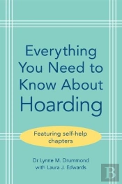 Everything You Need To Know About Hoarding