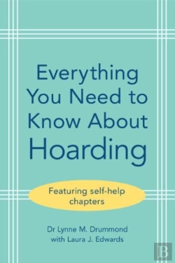Bertrand.pt - Everything You Need To Know About Hoarding