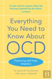 Everything You Need To Know About Ocd