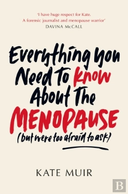 Bertrand.pt - Everything You Need To Know About The Menopause (But Were Too Afraid To Ask)
