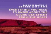 Everything You Need To Know About The Uluru Statement From The Heart