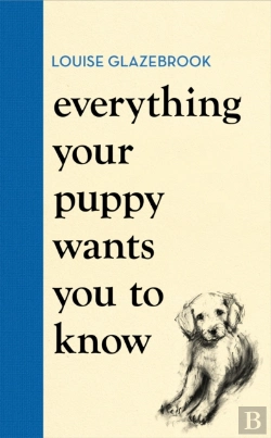 Bertrand.pt - Everything Your Puppy Wants You To Know