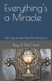 Everything'S A Miracle