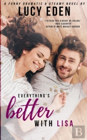 Everything'S Better With Lisa