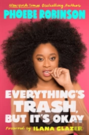 Everything'S Trash, But It'S Okay