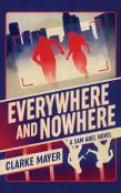 Everywhere And Nowhere