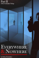 Everywhere And Nowhere