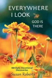 Everywhere I Look, God Is There
