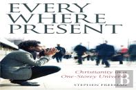 Everywhere Present