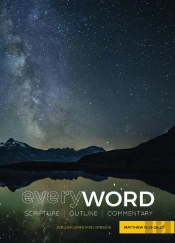 Everyword Matthew 16:13-28:20
