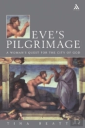 Eve'S Pilgrimage