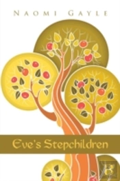 Eve'S Stepchildren