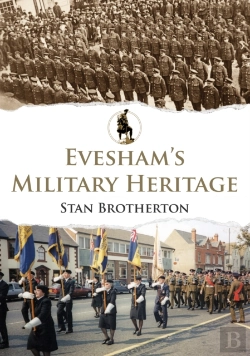 Bertrand.pt - Evesham'S Military Heritage