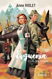 Evguenia Tome 2 : Les Îles Solovki