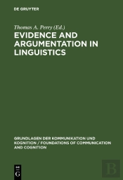 Evidence And Argumentation In Linguistics