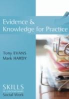 Evidence And Knowledge For Practice