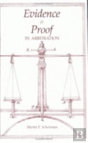 Evidence And Proof In Arbitration