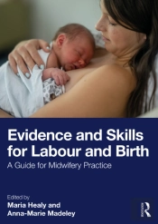 Evidence And Skills For Labour And Birth