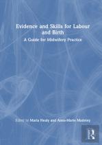 Evidence And Skills For Labour And Birth